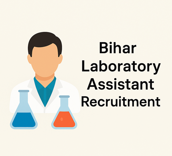 Bihar Laboratory Assistant Recruitment