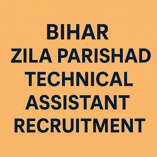 Bihar Zila Parishad Technical Assistant Recruitment 