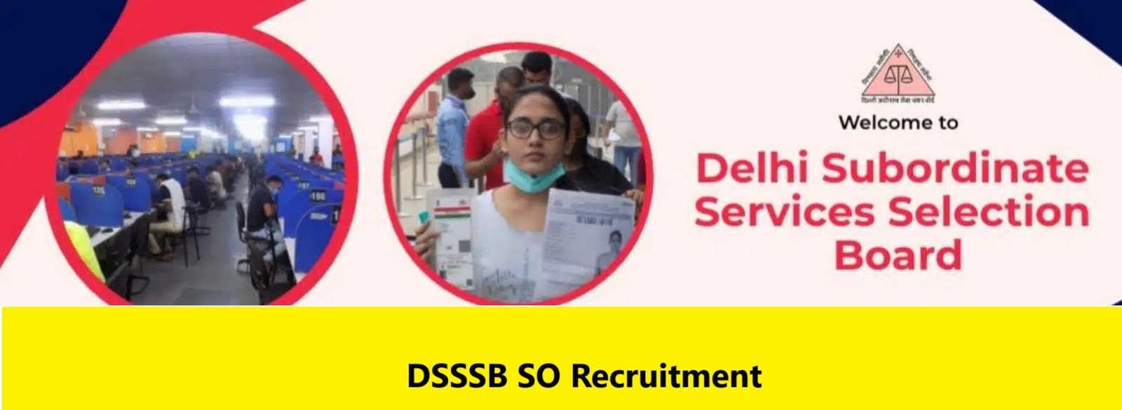 DSSSB SO Recruitment DSSSB SO Recruitment