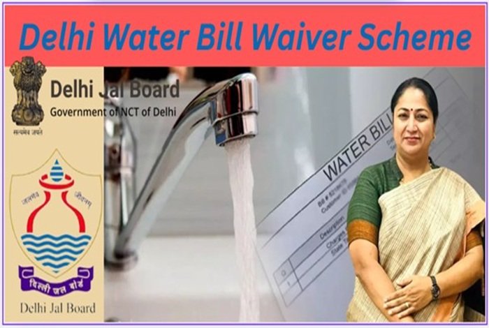 Delhi Water Bill Waiver Scheme
