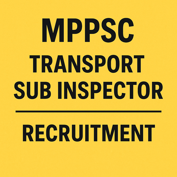 MPPSC Transport Sub Inspector Recruitment