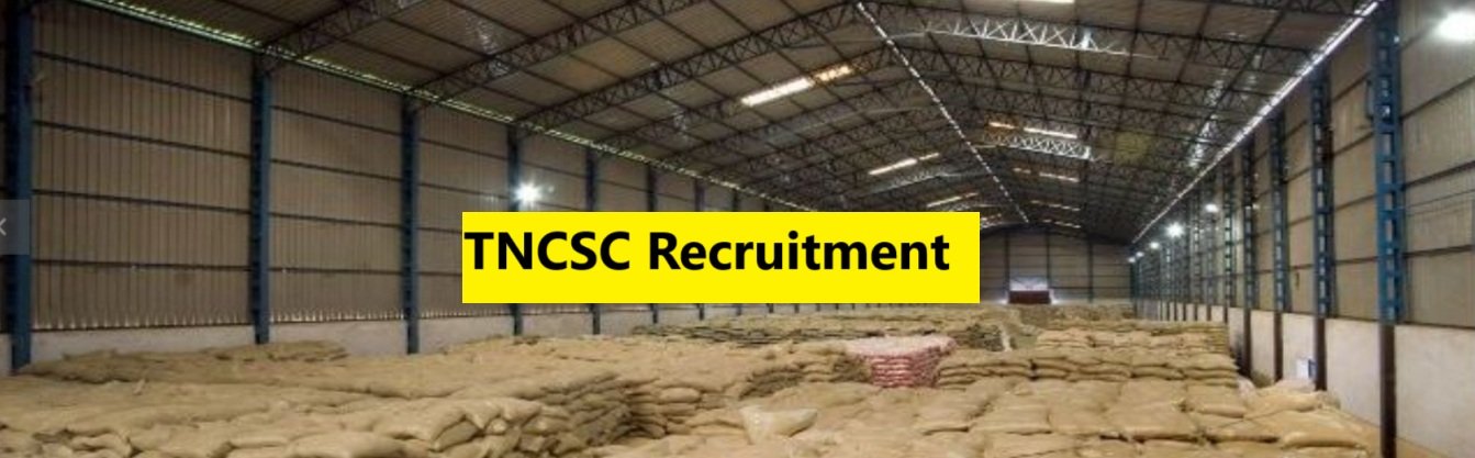 TNCSC Recruitment TNCSC Recruitment