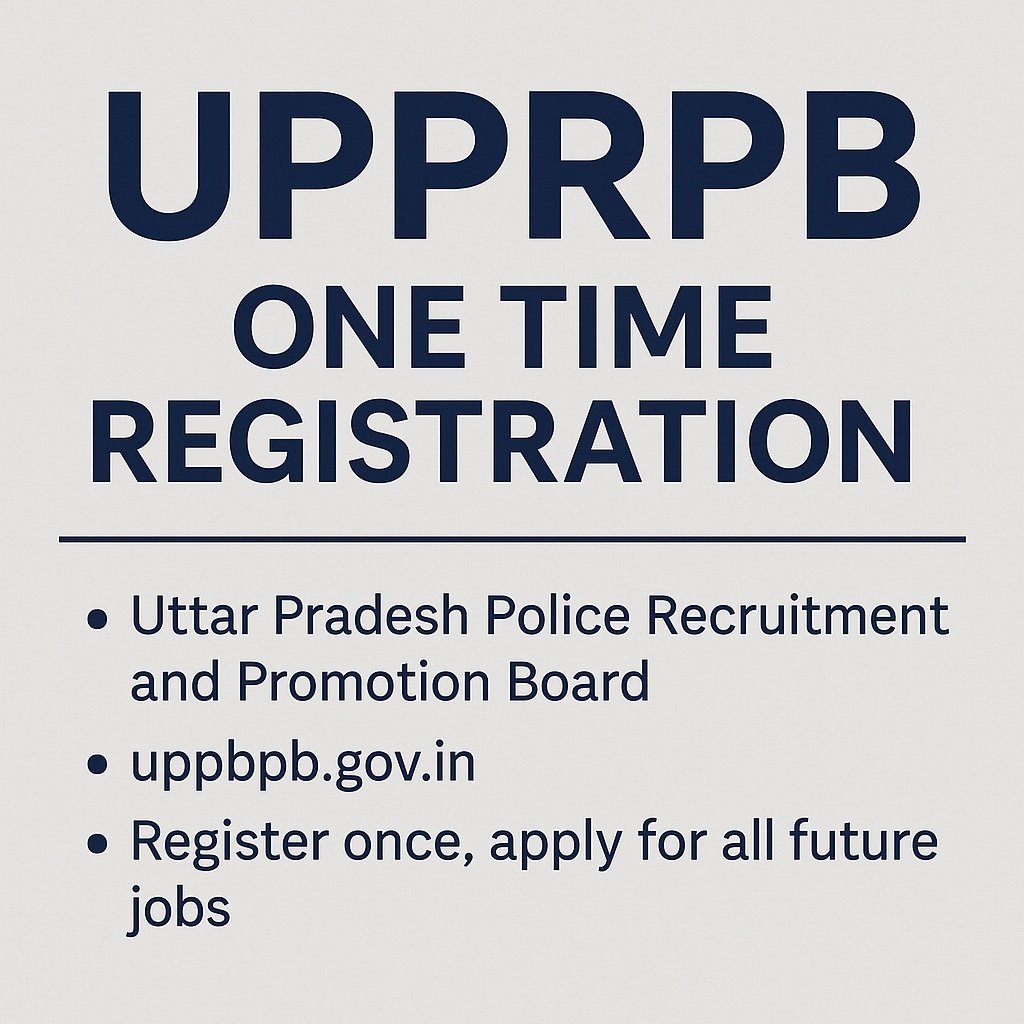 UPPRPB One Time Registration